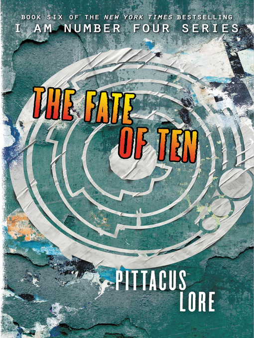 Title details for The Fate of Ten by Pittacus Lore - Available